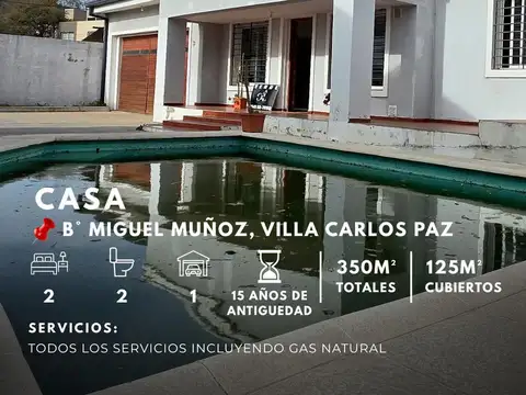VENTA CASA DE 2 DORMITORIOS CON PILETA, CALEFACCIÓN CENTRAL EN MIGUEL MUÑOZ, VILLA CARLOS PAZ.