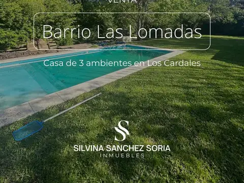 VENTA CASA  3 AMBIENTES LAS LOMADAS APTA CREDITO