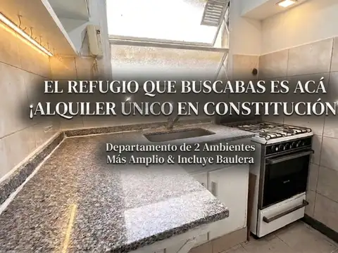 ALQUILER DEPTO 2 AMBIENTES 38 Mts CONSTITUCIÓN