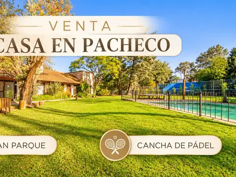 CASA EN EL TALAR DE PACHECO JARDIN CANCHA DE PADEL