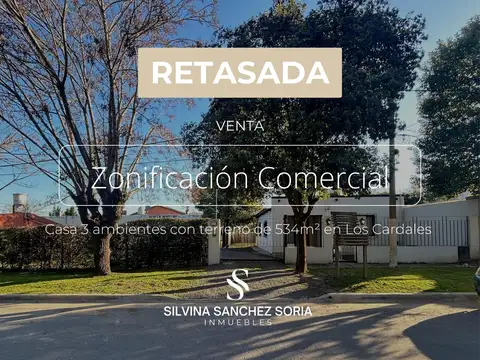 CASA VENTA 3 AMBIENTES LOS CARDALES (Zonificación: residencial / comercial)