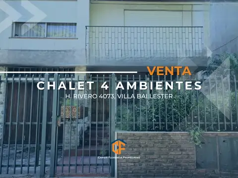CHALET 4 AMBIENTES EN VILLA BALLESTER