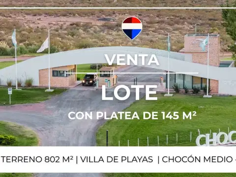 VENTA LOTE CON PLATEA - CHOCÓN MEDIO - NEUQUEN