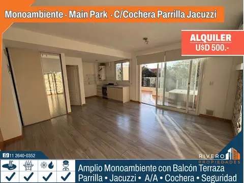 Monoambiente con Cochera Balcon Terraza Parrilla Jacuzzi Complejo Main Park