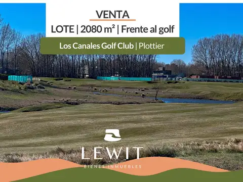 Venta terreno | lote 2080 m² | Fondo de Cancha | Los Canales Golf Club | Plottier