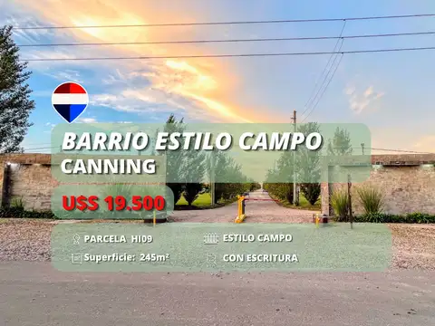 LOTE EN VENTA BARRIO ESTILO CAMPO CANNING