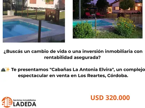 Venta de Complejo de Cabañas "La Antonia Elvira" en Los Reartes, Córdoba – ¡Llave en mano y con gran potencial de ampliación!