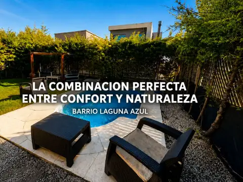 CASA 4 AMBIENTES BARRIO PRIVADO LAGUNA AZUL