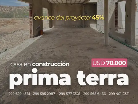 VENTA CASA EN CONSTRUCCION - B° PRIMA TERRA