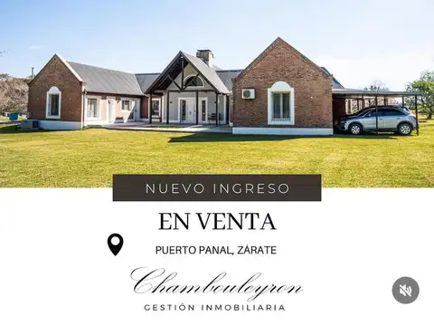 VENTA CASA EN CHACRA, PUERTO PANAL, ZÁRATE
