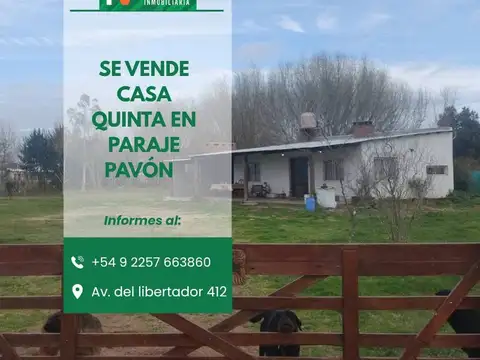 CASA QUINTA EN VENTA PARAJE PAVON