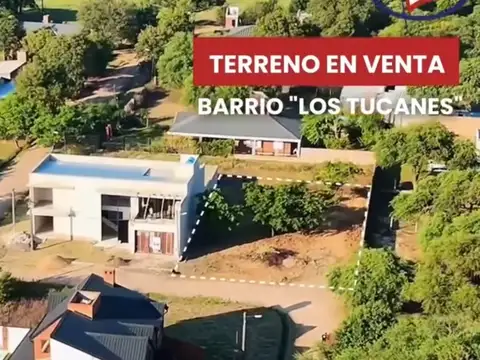 TERRENO EN EXCELENTE UBICACION DE BARRIO LOS TUCANES