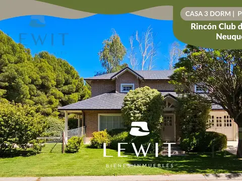 VENTA CASA 3 DORMITORIOS CON PILETA Y QUINCHO EN Bº RINCON CLUB DE CAMPO NEUQUEN