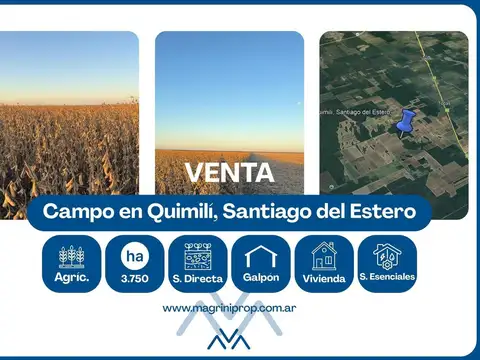 Campo Agrícola de 3750 Has. I y II en Zona Quimilí, Santiago del Estero, Argentina