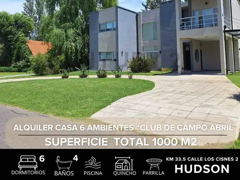 ALQUILER DE CASA 6 AMBIENTES CLUB CAMPO ABRIL