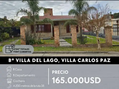 VENTA CASA 3 DORMITORIOS   DEPARTAMENTO MONOAMBIENTE EN B° VILLA DEL LAGO-CARLOS PAZ