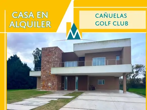 HERMOSA CASA EN ALQUILER  - CAÑUELAS