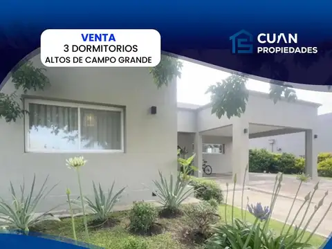 Altos de Campo Grande casa en venta - CUAN PROPIEDADES