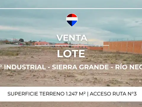 VENTA LOTE BARRIO INDUSTRIAL SIERRA GRANDE
