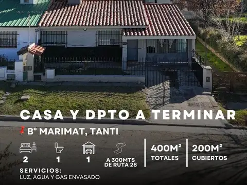 2 Unidades de vivienda (una a terminar) en 400m² de terreno a 300mts de Ruta 28 - B° Marimat, Tanti.