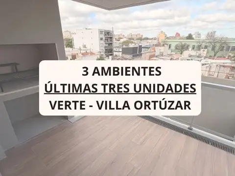 VENTA DEPARTAMENTO 3 AMBIENTES A ESTRENAR ORTUZAR