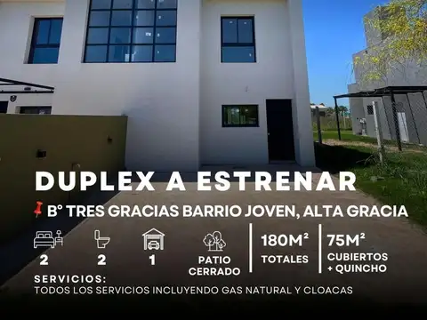 VENTA DUPLEX A ESTRENAR, TRES GRACIAS BARRIO JOVEN- ALTA GRACIA