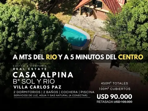 Venta Casa Alpina De 2 Dormitorios Con Piscina A 50Mts Del Río En Sol Y Rio - Villa Carlos Paz