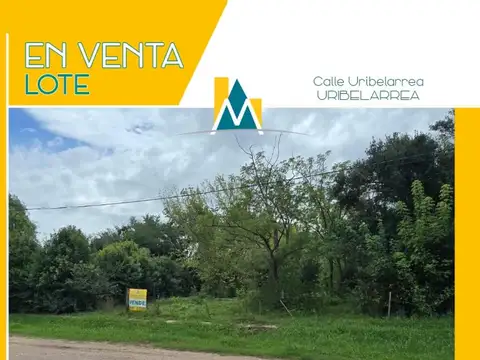 LOTES - TERRENO EN URIBELARREA