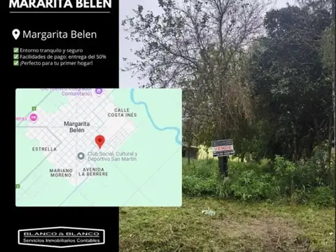¡Margarita Belén! Terreno en Venta