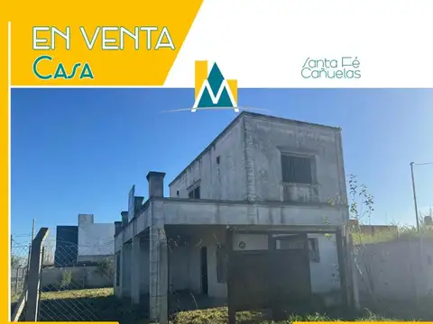 CASA A TERMINAR A LA VENTA EN CAÑUELAS