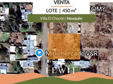 VENTA LOTE EN VILLA EL CHOCON