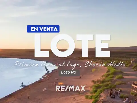 VENTA LOTE EN PRIMERA LINEA B° CHOCÓN MEDIO