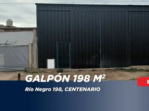 VENTA DE GALPON A ESTRENAR EN CENTENARIO