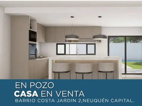 VENTA CASA EN POZO | COSTA JARDIN 2 | NQN CAPITAL