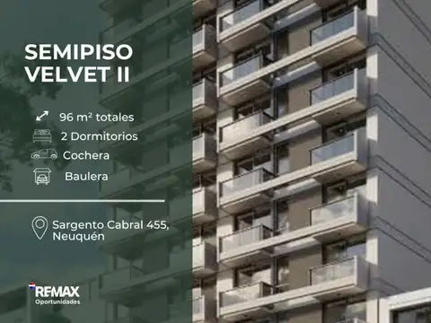 VENTA SEMIPISO 2 DORMITORIOS CON COCHERA VELVET ll