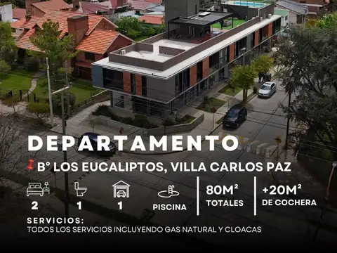 VENTA DEPARTAMENTO 2 DOR C/COCHERA Y PILETA A MTS DE LA COSTANERA B LOS EUCALIPTOS, VILLA CARLOS PAZ