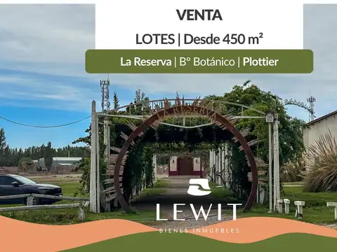 Venta terrenos | Desde 450 m² | La Reserva Botánico | Plottier