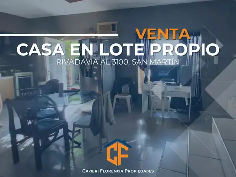 CASA EN LOTE PROPIO DE 4 AMBIENTES, EN VENTA Y BUEN ESTADO