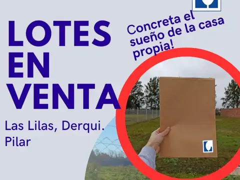 PILAR - LOTE DE TERRENO  - 480 M2- BARRIO LAS LILAS - A METROS DE ASFALTO Y DE ESCUELA PUBLICA.