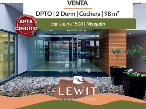 Venta departamento  | 2 dormitorios | Cochera | Balcón | Piso 14 | San Juan al 800 | Neuquén