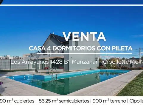 VENTA CASA 4 DORMITORIOS . Bº MANZANAR. CIPOLLETTI