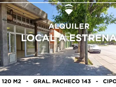 ALQUILER LOCAL COMERCIAL CIPOLLETTI