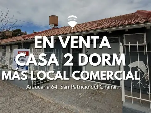 CASA CON SALON COMERCIAL, SAN PATRICIO DEL CHAÑAR