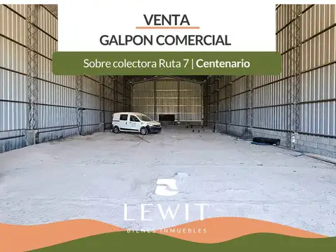 Venta galpón | 200 m² | depósito taller | almacenamiento | actividad comercial | Ruta 7 Centenario
