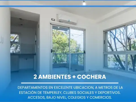 VENTA - DEPARTAMENTO 2 AMB CON COCHERA  - APTO CRÉDITO