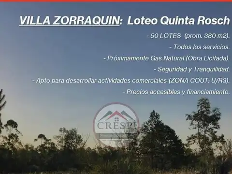 Imperdible loteo en Villa Zorraquin