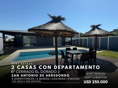 Venta 2 Casas con Departamento Pileta y Gas Natural en El Dorado 2 - San Antonio de Arredondo