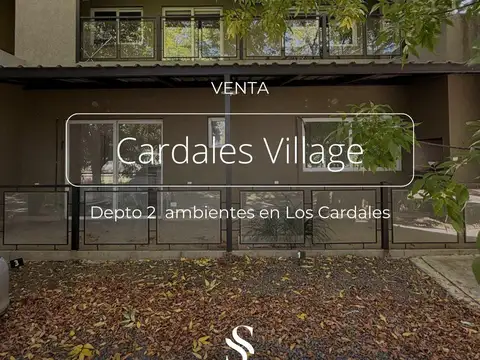 DEPARTAMENTO 2 1/2 AMBIENTES EN VENTA, CARDALES VILLAGE , LOS CARDALES