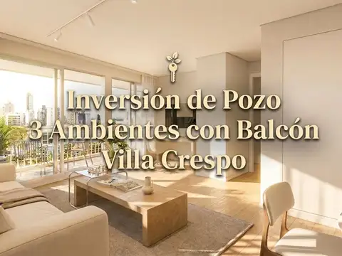 DEPARTAMENTO 3 AMBIENTES VENTA VILLA CRESPO POZO