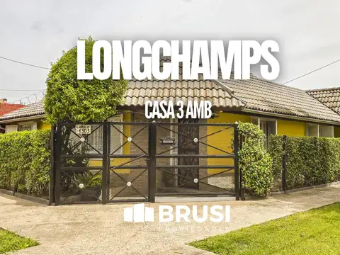 CASA EN VENTA EN LONGCHAMPS - 3 AMBIENTES